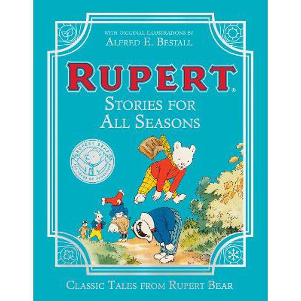 Rupert Stories for All Seasons (Hardback) - Rupert Bear